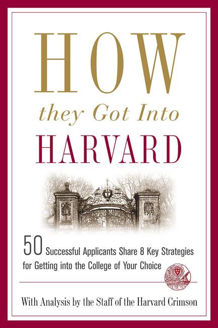 Book cover for How They Got Into Harvard