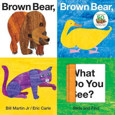 Book cover for Brown Bear, Brown Bear, What Do You See? Slide and Find