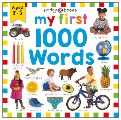 Book cover for Priddy Learning: My First 1000 Words: A Photographic Catalog of Baby's First Words