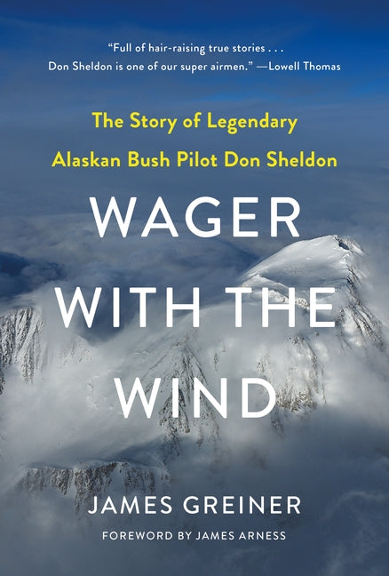 Book cover for Wager with the Wind: The Don Sheldon Story