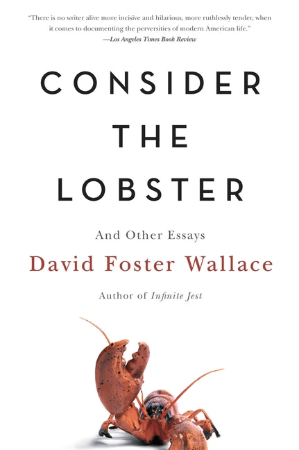 Book cover for Consider the Lobster and Other Essays