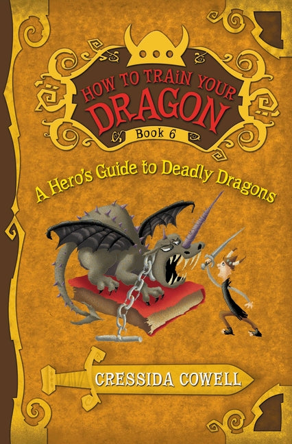 Book cover for A How to Train Your Dragon: A Hero's Guide to Deadly Dragons