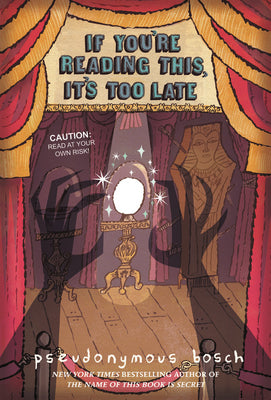Book cover for If You're Reading This, It's Too Late