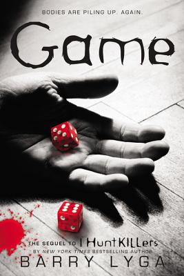 Book cover for Game: The Sequel to I Hunt Killers