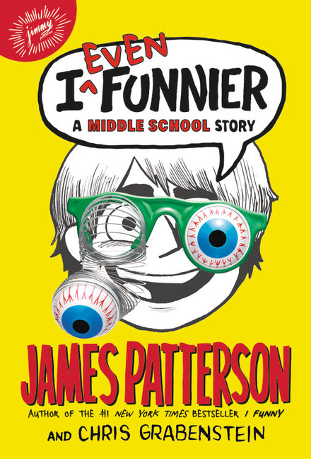 Book cover for I Even Funnier: A Middle School Story