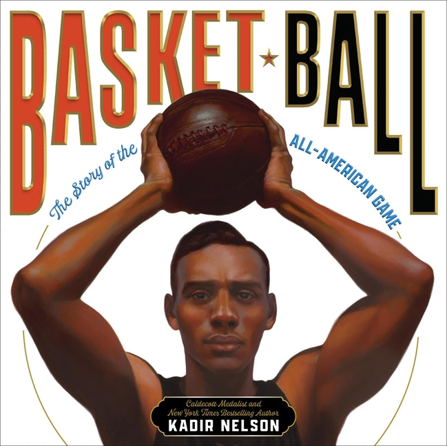 Book cover for Basket Ball: The Story of the All-American Game