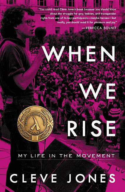 Book cover for When We Rise: My Life in the Moment