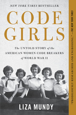 Book cover for Code Girls: The Untold Story of the American Women Code Breakers of World War II