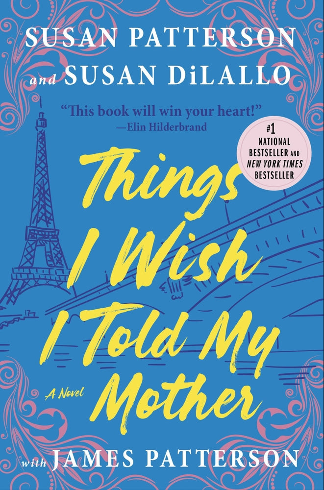 Book cover for Things I Wish I Told My Mother: The Perfect Mother-Daughter Book Club Read