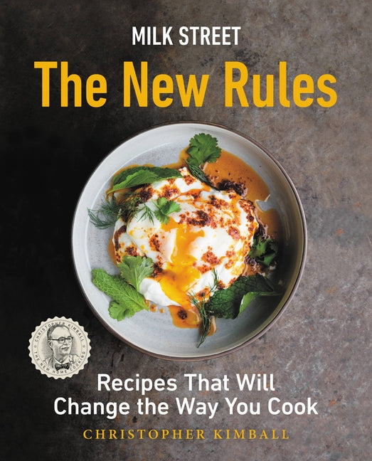Book cover for Milk Street: The New Rules: Recipes That Will Change the Way You Cook