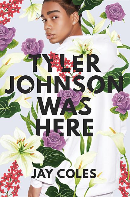 Book cover for Tyler Johnson Was Here