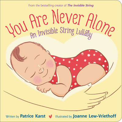 Book cover for You Are Never Alone: An Invisible String Lullaby