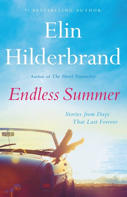 Book cover for Endless Summer: Stories from Days That Last Forever