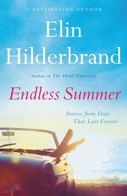 Book cover for Endless Summer: Stories from Days That Last Forever
