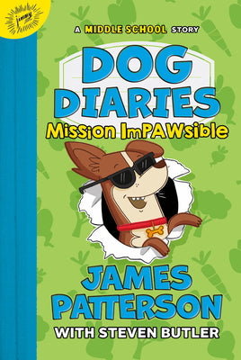 Book cover for Dog Diaries: Mission Impawsible: A Middle School Story