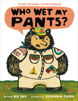 Book cover for Who Wet My Pants?