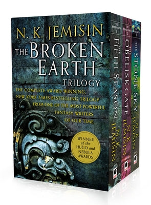 Book cover for The Broken Earth Trilogy: The Fifth Season, the Obelisk Gate, the Stone Sky