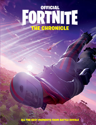 Book cover for Fortnite (Official): The Chronicle: All the Best Moments from Battle Royale