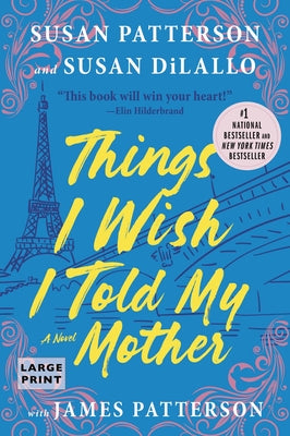 Book cover for Things I Wish I Told My Mother: The Perfect Mother-Daughter Book Club Read