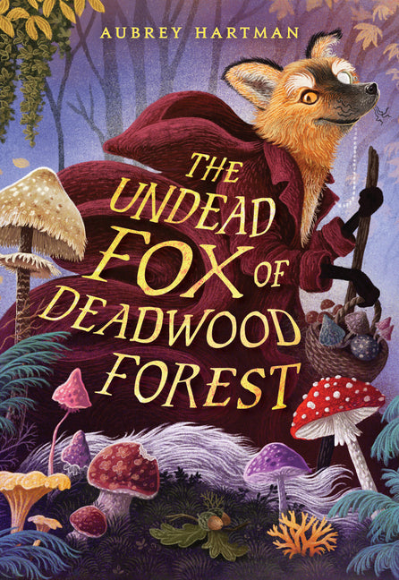 Book cover for Undead Fox of Deadwood Forest