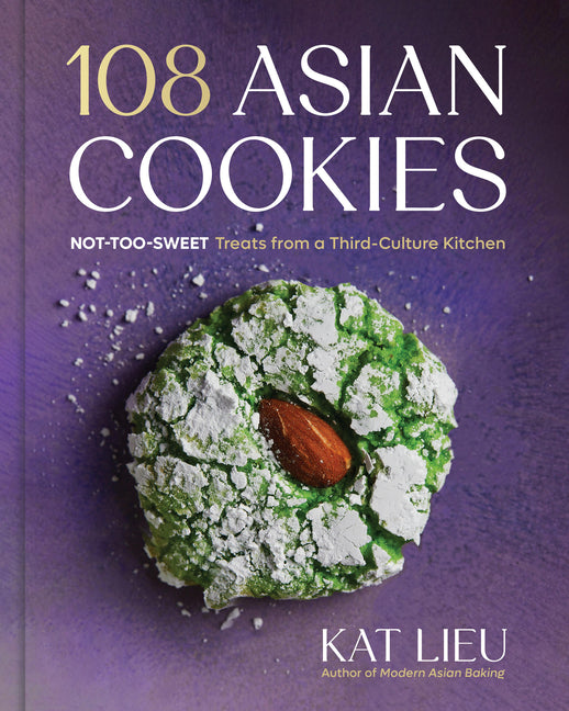 Book cover for 108 Asian Cookies: Not-Too-Sweet Treats from a Third-Culture Kitchen