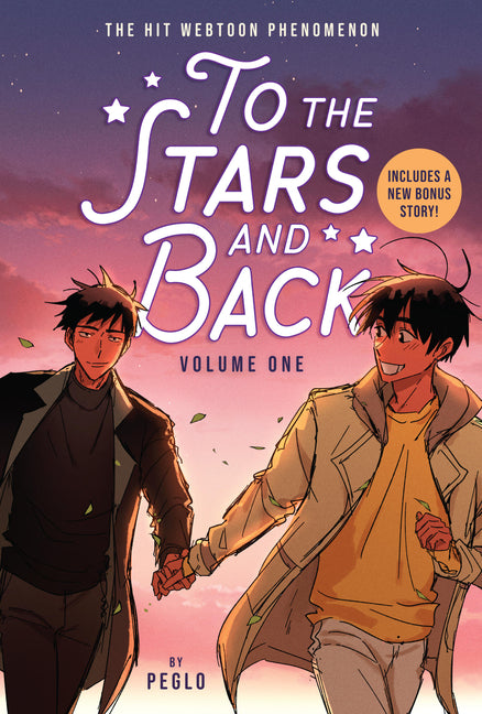 Book cover for To the Stars and Back (a Graphic Novel): Volume 1