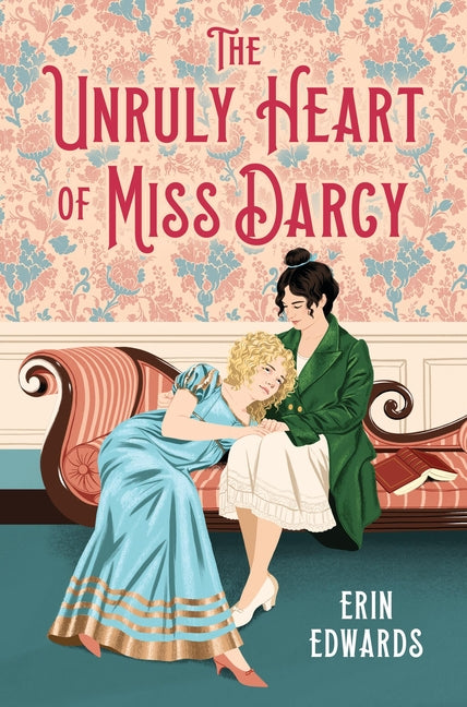 Book cover for Unruly Heart of Miss Darcy