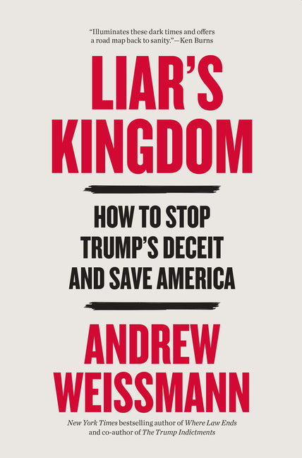 Book cover for Liar's Kingdom: How to Stop Trump's Deceit and Save America