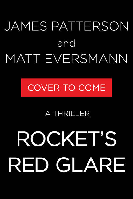 Book cover for Rocket's Red Glare: A Thriller