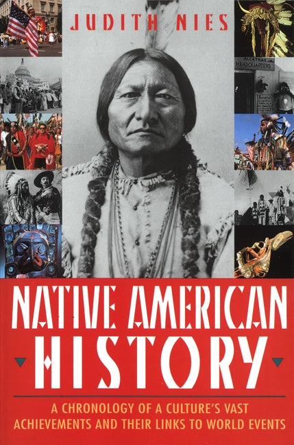 Book cover for Native American History: A Chronology of a Culture's Vast Achievements and Their Links to World Events