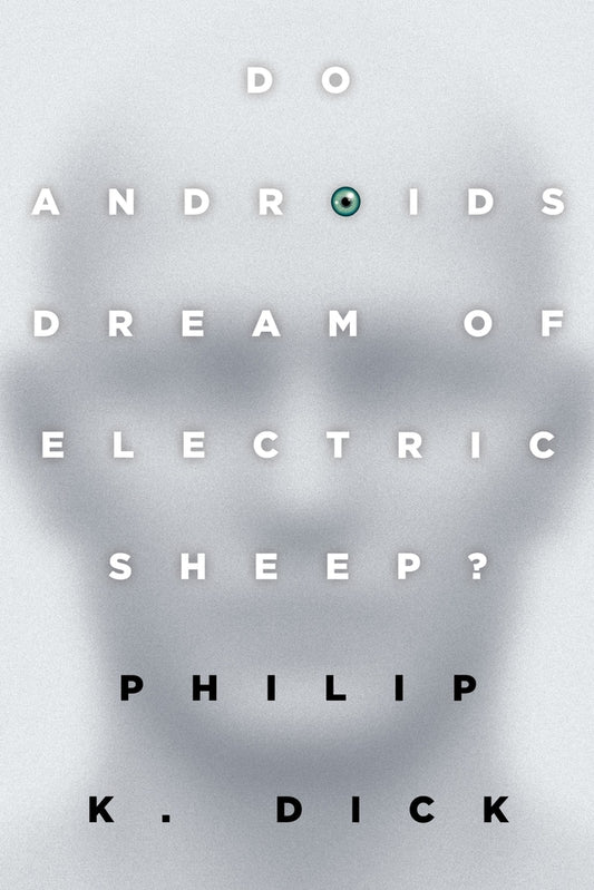 Book cover for Do Androids Dream of Electric Sheep?