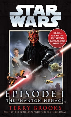 Book cover for The Phantom Menace: Star Wars: Episode I