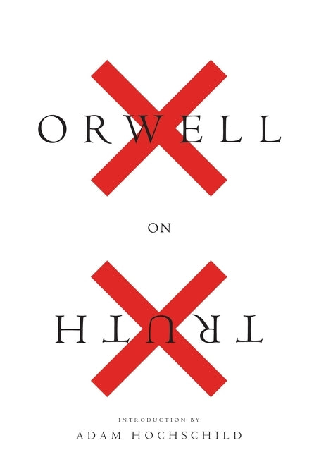Book cover for Orwell on Truth