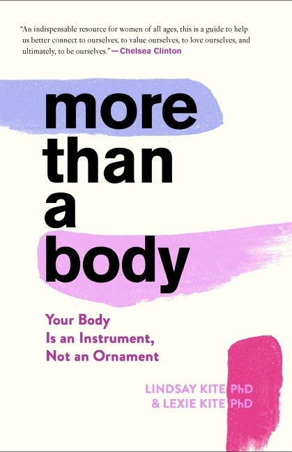 Book cover for More Than a Body: Your Body Is an Instrument, Not an Ornament