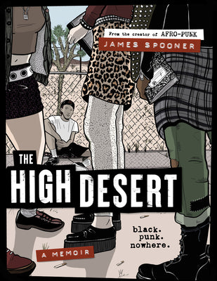 Book cover for The High Desert: Black. Punk. Nowhere.