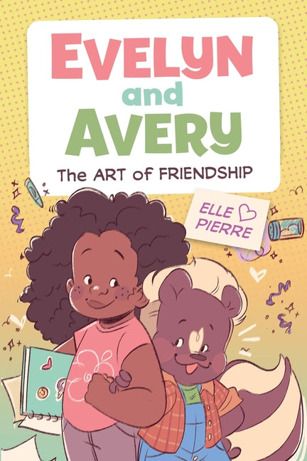 Book cover for Evelyn and Avery: The Art of Friendship