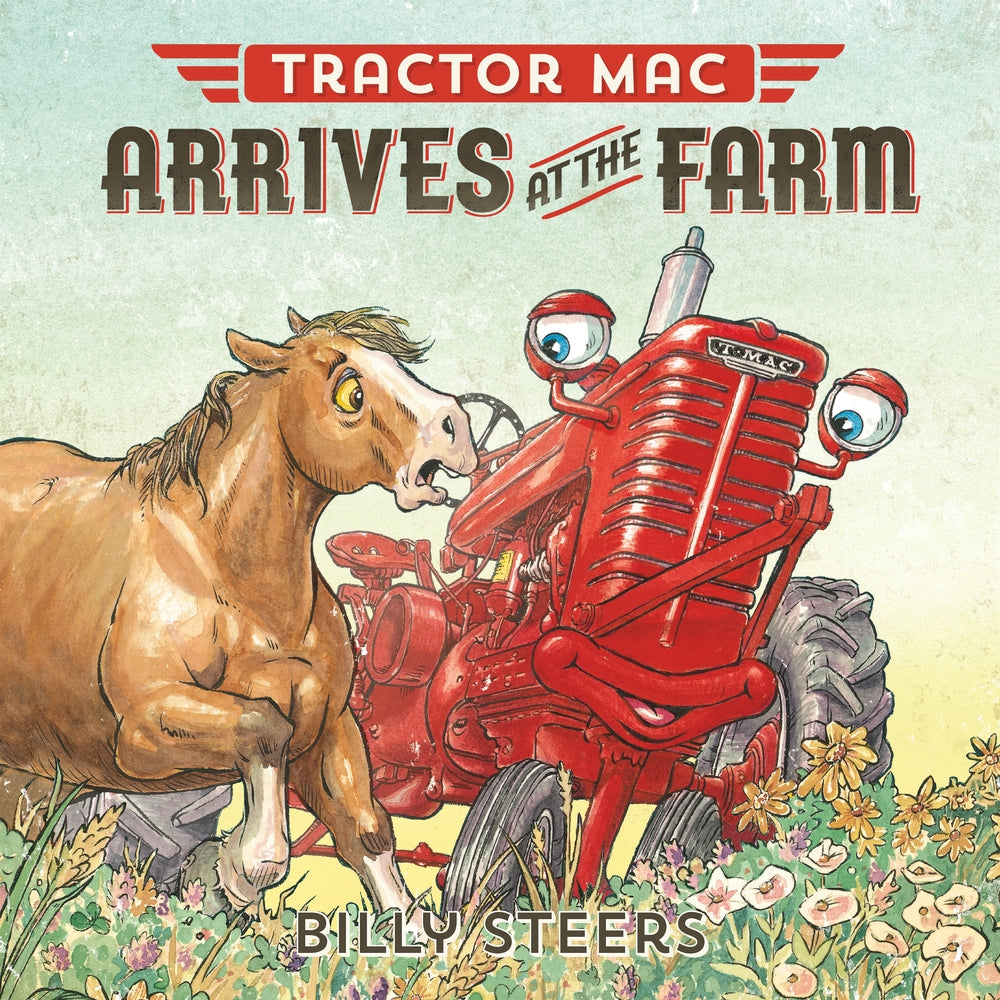 Book cover for Tractor Mac Arrives at the Farm