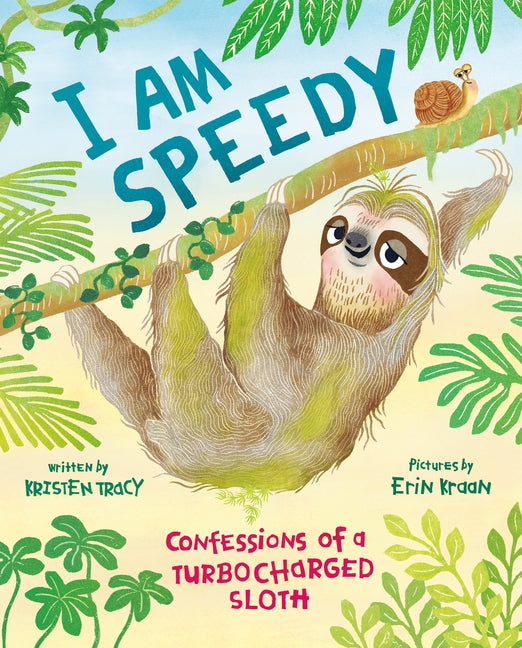 Book cover for I Am Speedy: Confessions of a Turbocharged Sloth