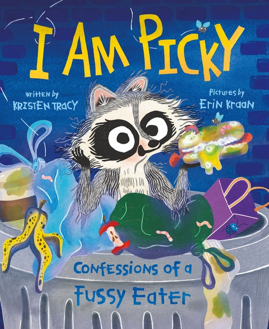 Book cover for I Am Picky: Confessions of a Fussy Eater