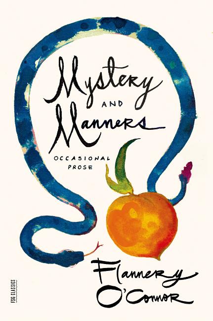 Book cover for Mystery and Manners: Occasional Prose