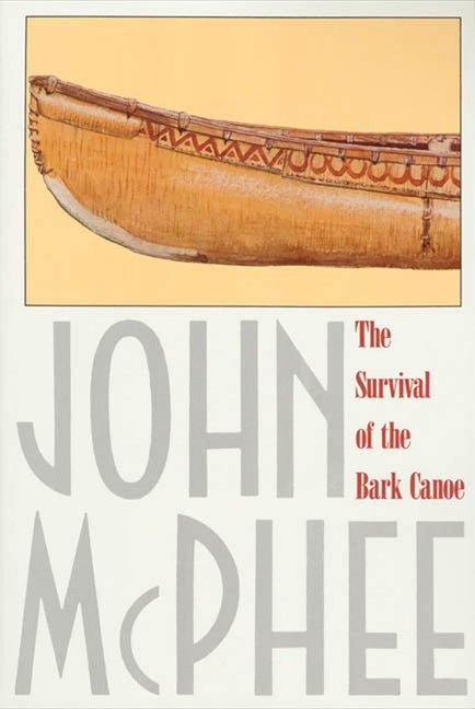 Book cover for Survival of the Bark Canoe