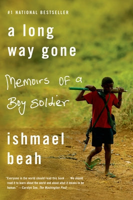 Book cover for A Long Way Gone: Memoirs of a Boy Soldier