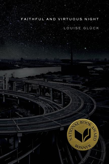 Book cover for Faithful and Virtuous Night: Poems