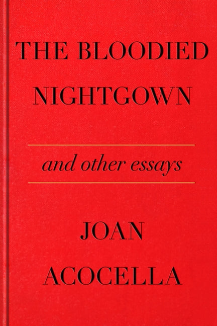 Book cover for The Bloodied Nightgown and Other Essays