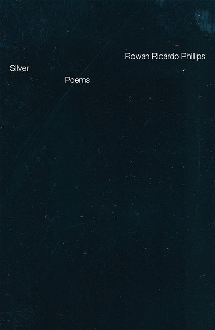 Book cover for Silver: Poems