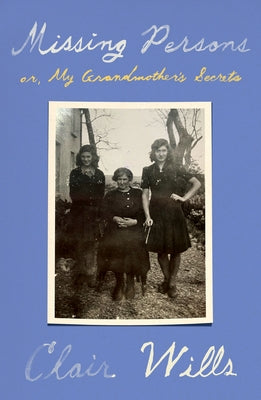 Book cover for Missing Persons: Or, My Grandmother's Secrets