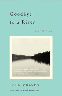 Book cover for Goodbye to a River: A Narrative