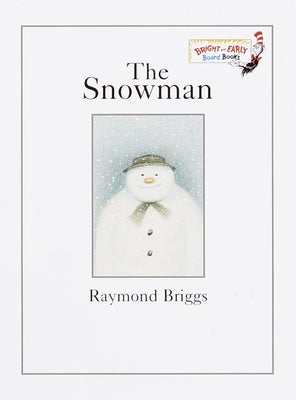 Book cover for The Snowman: A Classic Christmas Book for Kids and Toddlers