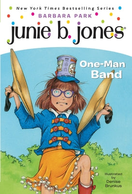 Book cover for Junie B. Jones #22: One-Man Band