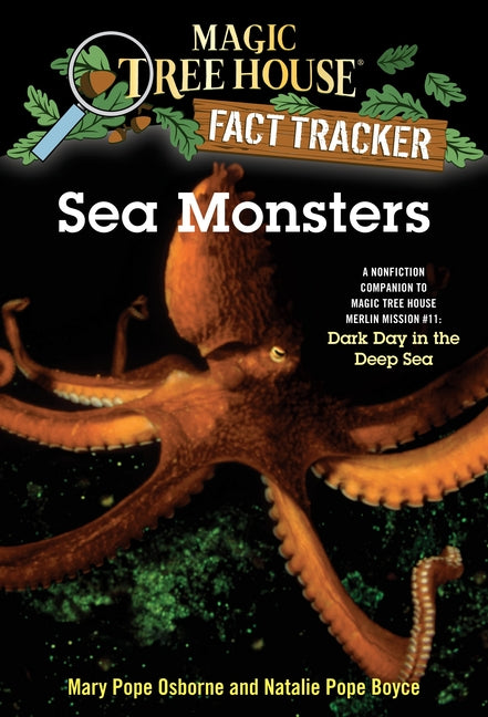 Book cover for Sea Monsters: A Nonfiction Companion to Magic Tree House Merlin Mission #11: Dark Day in the Deep Sea